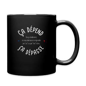 Ca dépend ca dépasse zezette epouse X - Mug uni - noir - Droite