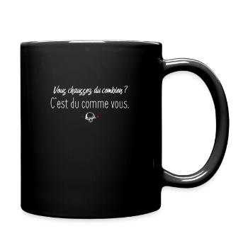 Vous chaussez du combien ? replique film - Mug uni - noir - Droite