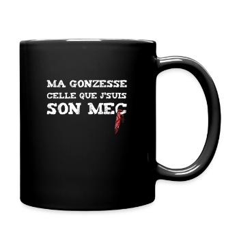 Ma gonzesse c'elle que j'suis son mec - Mug uni - noir - Droite