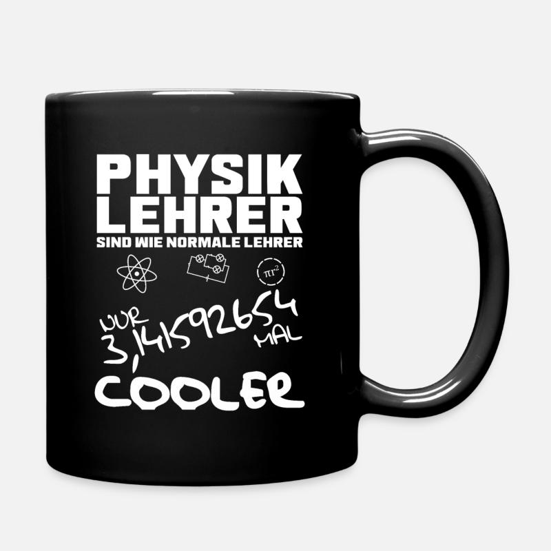 Physiklehrer sind 3,141592654 mal COOLER - Tasse einfarbig - Schwarz