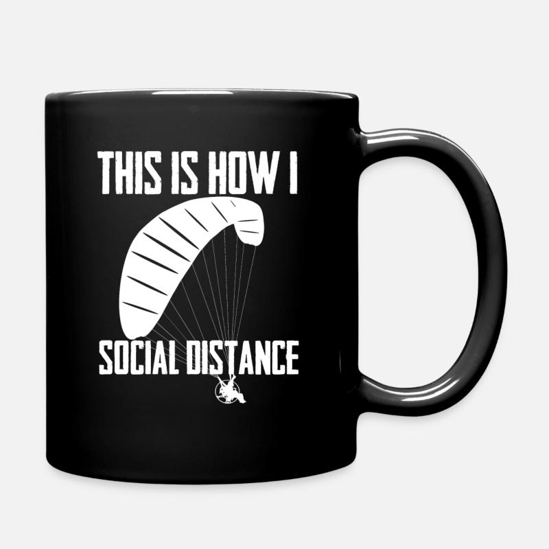 Paramotoring This Is How I Social Distance - Full Colour Mug - black