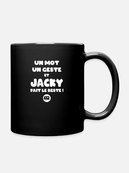 Un mot un geste et Jacky fait le reste ! Camping - Mug uni - noir