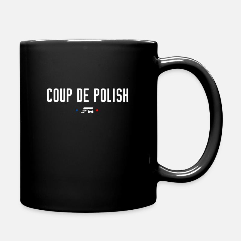 Coup de polish, Réplique culte cinéma french touch - Mug uni - noir