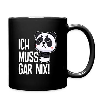Ich muss gar nix sagt der niedliche Panda - Tasse einfarbig - Schwarz - Rechts