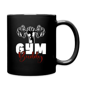 NEVER GIVE UP, GYM BUDDY - Tasse einfarbig - Schwarz - Rechts
