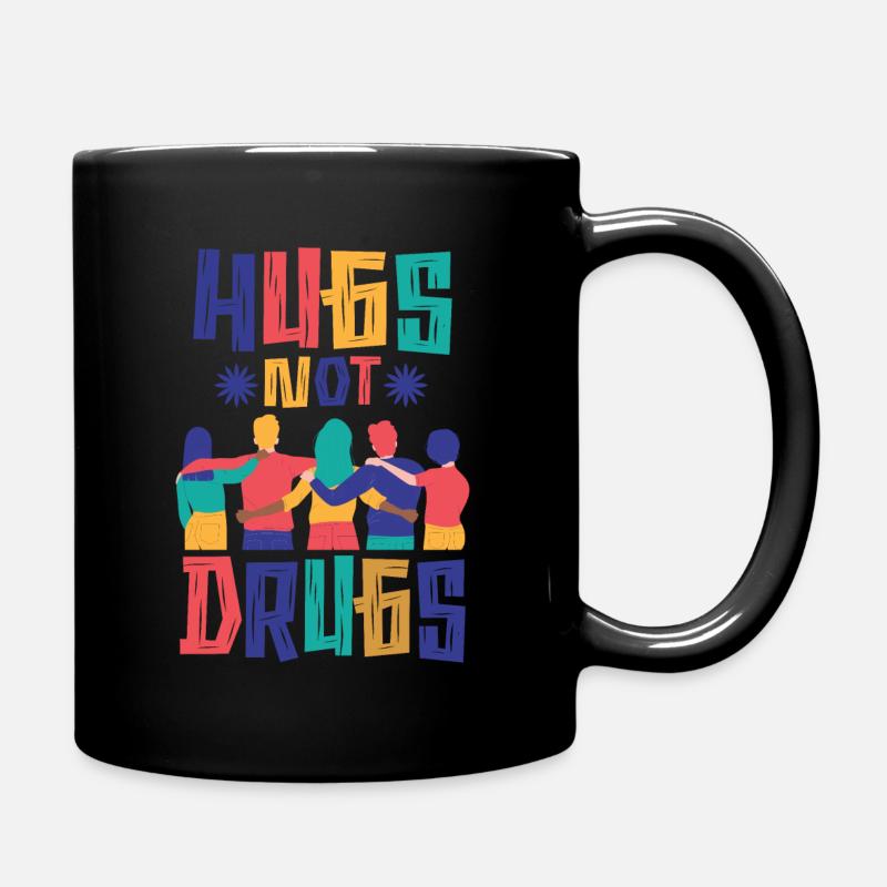 Hugs instead of drugs - Full Colour Mug - black