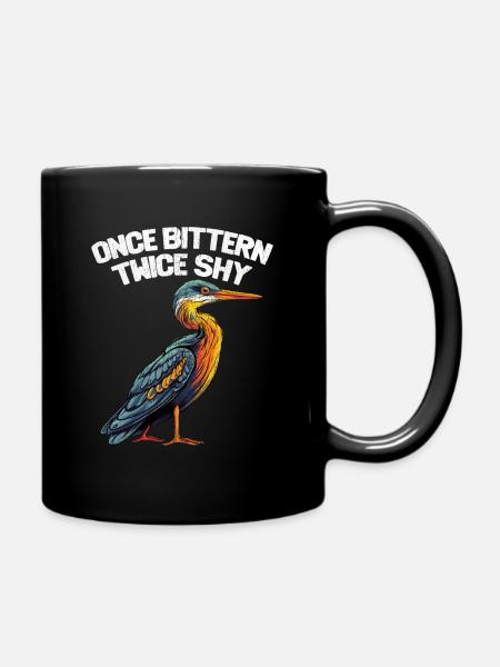 Einmal Vogelbeobachtung Rohrdommel zweimal schüchtern - Tasse einfarbig - Schwarz