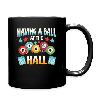 A ball in the bingo hall Funny bingo - Full Colour Mug - black - Right