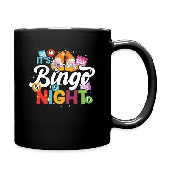 Es Ist Bingo-nacht Bingo - Tasse einfarbig - Schwarz - Rechts