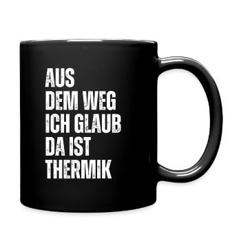 Ich Glaub Da ist Thermik RC Segelflieger - Tasse einfarbig - Schwarz - Rechts