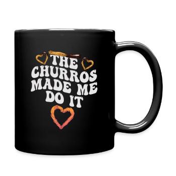 The churros made me want churro - Full Colour Mug - black - Right