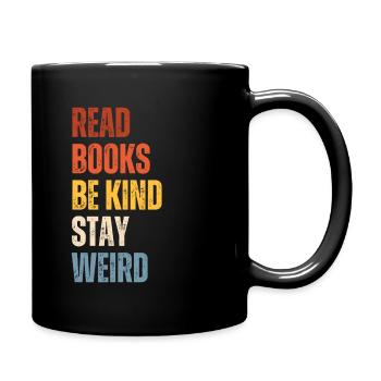 Bücher Lesen Freundlich Sein Seltsam Lehrer - Tasse einfarbig - Schwarz - Rechts