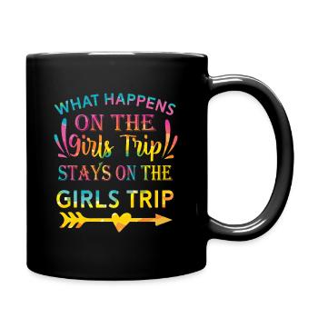 What Happens On The Girls Trip - Full Colour Mug - black - Right