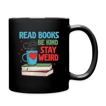 Reading Books Friendly Being Crazy Reading - Full Colour Mug - black - Right
