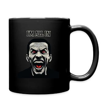 Un homme à l’air fou, je suis all in - Mug uni - noir - Droite