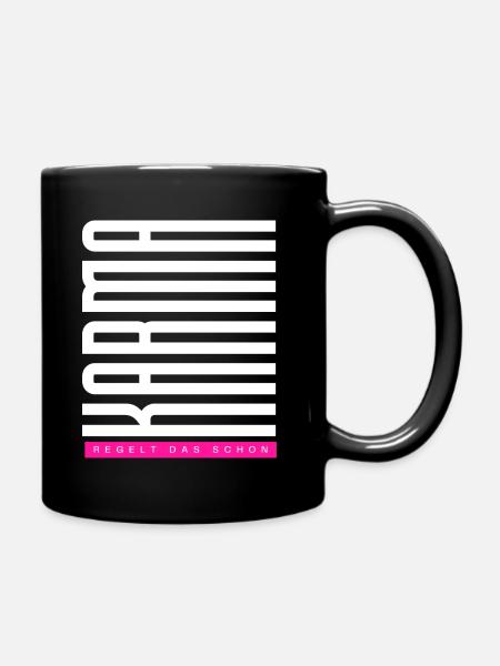 Karma. Regelt das schon - Tasse einfarbig - Schwarz