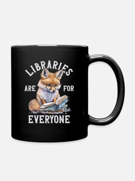 Bibliotheken Sind Für Alle Da Bibliothekar - Tasse einfarbig - Schwarz