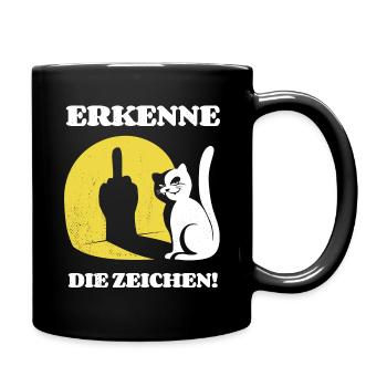 Erkenne die Zeichen Katze Mittelfinger Spruch - Tasse einfarbig - Schwarz - Rechts