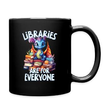 Bibliotheken Sind Für Alle Da Bibliothekar - Tasse einfarbig - Schwarz - Rechts