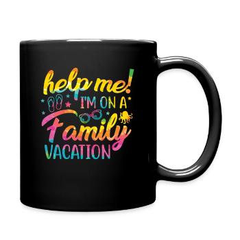 Help, I'm on a family vacation - Full Colour Mug - black - Right