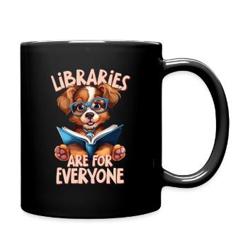 Bibliotheken Sind Für Alle Da Bibliothekar - Tasse einfarbig - Schwarz - Rechts