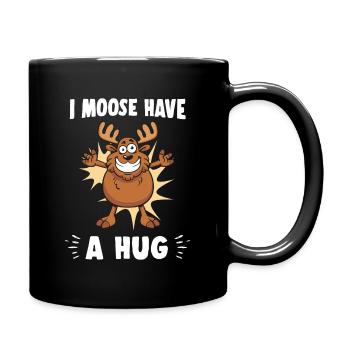I Moose Have A Hug Umarmung Kuscheln Lustig Elch - Tasse einfarbig - Schwarz - Rechts