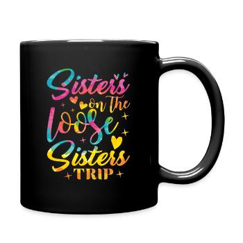 Urlaub Schwester Reisen Lustige Schwester Reise - Tasse einfarbig - Schwarz - Rechts