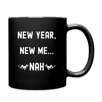 Neues Jahr, neues Ich. nein - Tasse einfarbig - Schwarz - Rechts