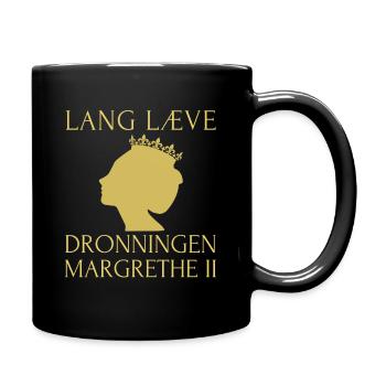 Læng leve Dronningen Queen Margrethe II Denmark - Full Colour Mug - black - Right