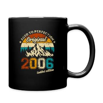 Aged to perfection Original 2006 - 18. Geburtstag - Tasse einfarbig - Schwarz - Rechts