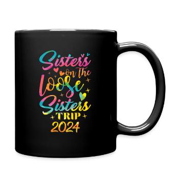 Sisters On The Loose Girls Reunion Trip - Full Colour Mug - black - Right