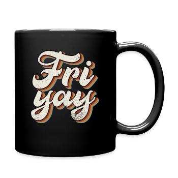 Fri Yay Enseignants Ambiance du week-end de l’école - Mug uni - noir - Droite