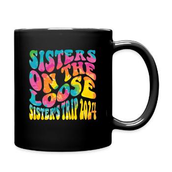 Sisters On The Loose Girls Reunion Trip - Full Colour Mug - black - Right