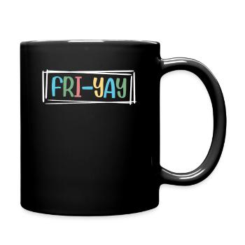 Fri Yay Enseignants Ambiance du week-end de l’école - Mug uni - noir - Droite