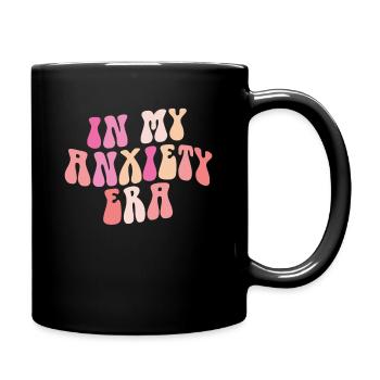 In My Anxiety Era Funny Rethinking - Full Colour Mug - black - Right