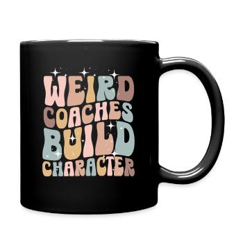 Weird Coaches Form Character Coach - Full Colour Mug - black - Right