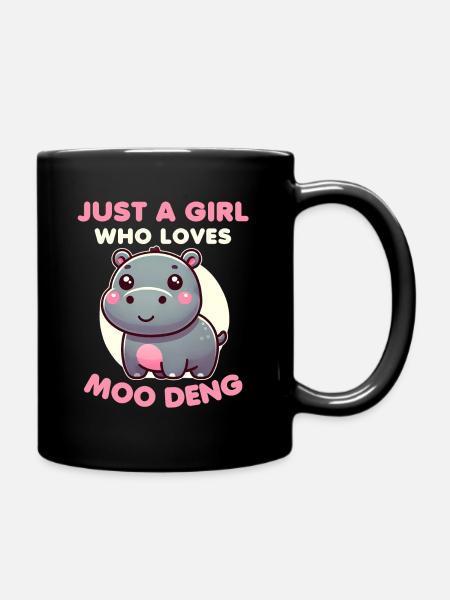 funny Moo Deng Quote Just a Girl Who Loves Moo Den - Full Colour Mug - black