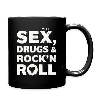 Sex, Drugs and Rock'n'Roll - Tasse einfarbig - Schwarz - Rechts