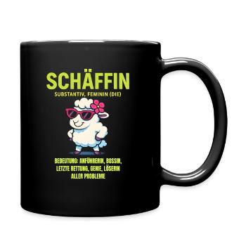 Schaf Spruch Schäffin Lustig Geschenkidee Schafe - Tasse einfarbig - Schwarz - Rechts