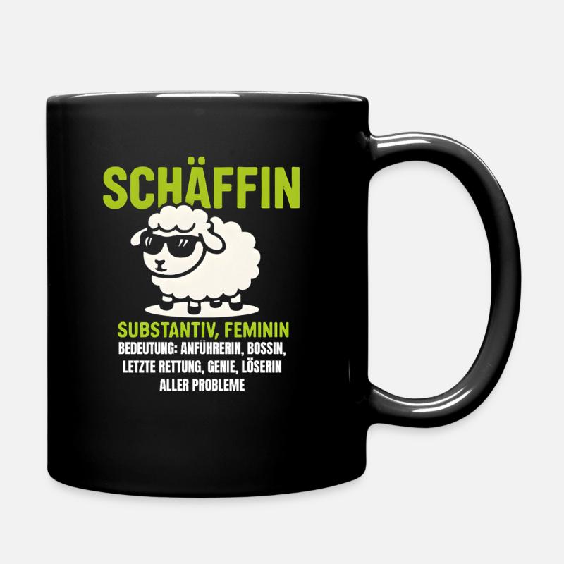 Schaf Spruch Schäffin Lustig Geschenkidee Schafe - Tasse einfarbig - Schwarz