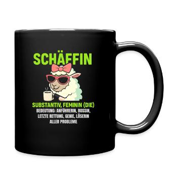 Schaf Spruch Schäffin Lustig Geschenkidee Schafe - Tasse einfarbig - Schwarz - Rechts