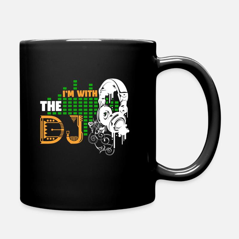 DJ I'm With The DJ - Full Colour Mug - black