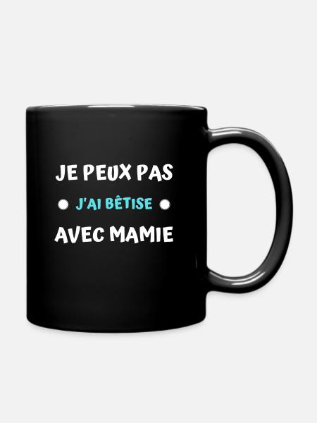 t shirt je peux pas j ai betise avec mamie humour - Mug uni - noir