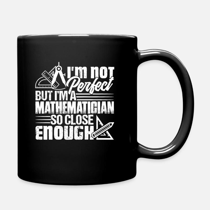 Mathematiker I. Bin Ein Mathematiker - Tasse einfarbig - Schwarz