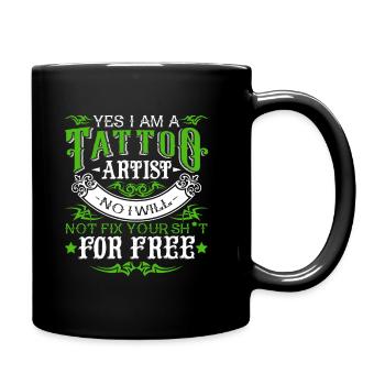 Tattoo Artist I Am A Tattoo Artist - Full Colour Mug - black - Right