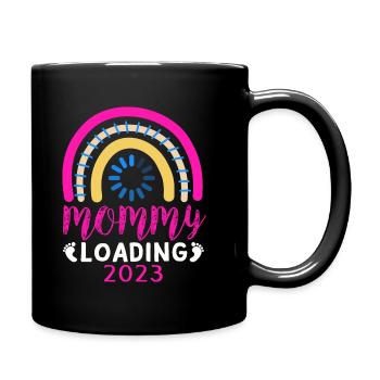 Mama loading 2023, werdende Mutter 2023 - Tasse einfarbig - Schwarz - Rechts