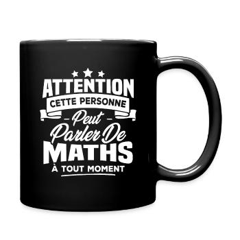 Cette personne peut parler de maths à tout moment - Mug uni - noir - Droite
