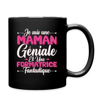Une maman géniale et une formatrice fantastique - Mug uni - noir - Droite
