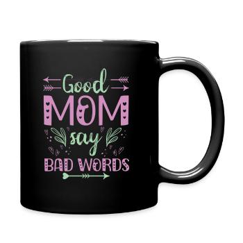 Idée cadeau de la fête des mères Les bonnes mamans disent de mauvais mots - Mug uni - noir - Droite
