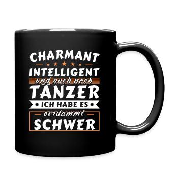 Charmant und intelligent - Tänzer Edition - Tasse einfarbig - Schwarz - Rechts